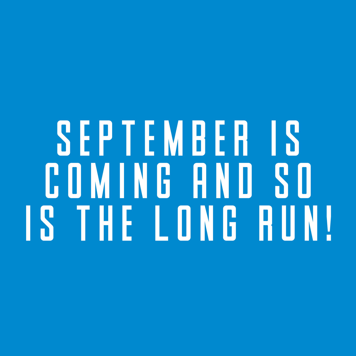 September is coming! (Instagram)