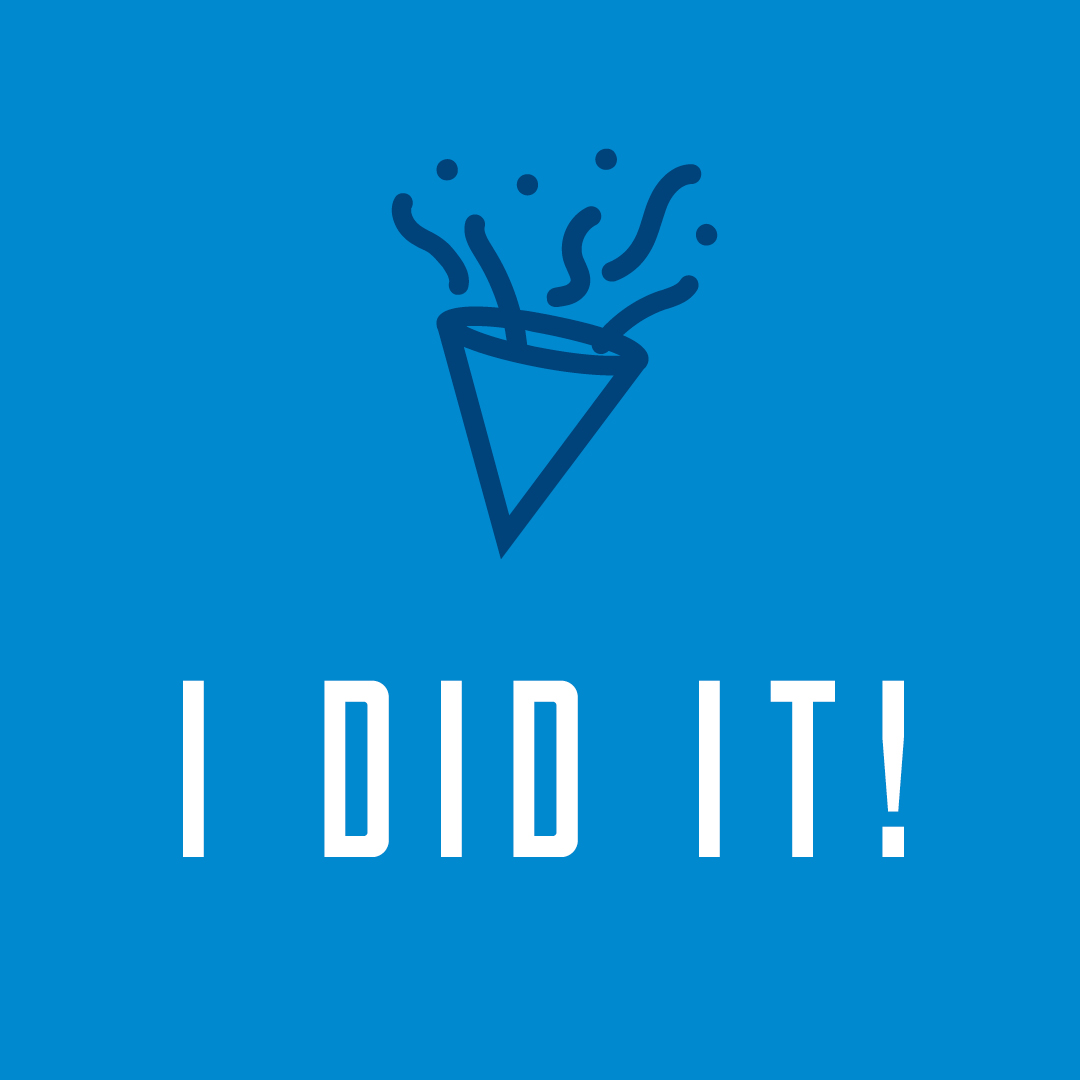 Social Post - I did it!